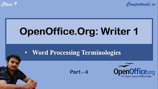 Word Processing Terminologies  OpenOfficeOrg Writer1  Part 4  Class 9 [upl. by Mirth]