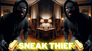 Sneak Thief  All hard modes [upl. by Daley]