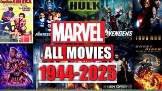 MARVEL MOVIES FROM 1944 TO 2025  MOVIE LISTER [upl. by Tutto825]