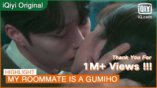 It is a softly kiss by Woo Yeo this time😘  My Roommate is a Gumiho EP11  iQiyi KDrama [upl. by Natividad296]