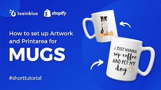 How to Make Custom Mugs to Sell on Shopify in 4 Steps  Teeinblue Product Personalizer [upl. by Lrub]