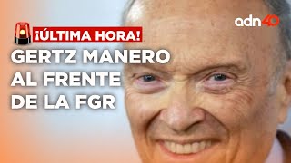 🚨¡Última Hora Sheinbaum confirma que Gertz Manero continúa al frente de la FGR [upl. by Neened]