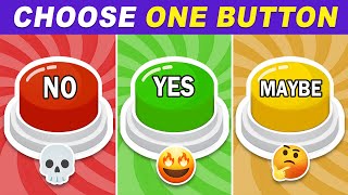 Choose One Button 🔴🟢🟡 NO or YES or MAYBE Edition  QuizZone [upl. by Edmead]