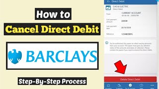 Stop Recurring Transfer Payment Barclays  Cancel Direct Debits Barclays  Cancel Direct Debit [upl. by Sancha]