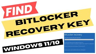 Find Bitlocker Recovery Key Windows 11  10 [upl. by Yknip]