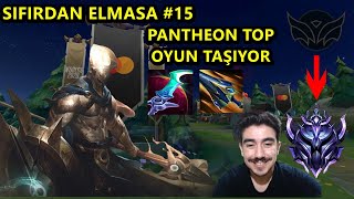 SIFIRDAN ELMASA 15  PANTHEON TOP LANE [upl. by Osrit]