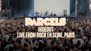 Parcels  Hideout Live from Rock En Seine Paris 28082022 [upl. by Sinnej]