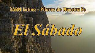 El Sábado  Canto Adventista 3ABN Latino [upl. by Ahsillek515]