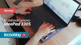 Lenovo IdeaPad 330S  Review Tecnoblog [upl. by Bina]