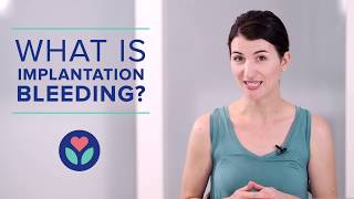 What Is Implantation Bleeding [upl. by Arta936]