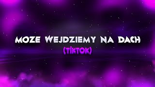 Może wejdziemy na dach TikTok wakacyjne [upl. by Llehsor417]