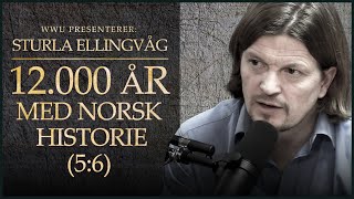 Sturla Ellingvåg  WWU Miniserie 56 Jernalderen og Vikingtiden [upl. by Aalst]