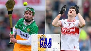 Can Derry bounce back off the canvas  Football preview and Offaly U20 hurlers  RTÉ GAA Podcast [upl. by Landes879]