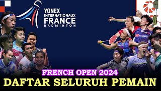 DAFTAR SELURUH PEMAIN FRENCH OPEN 2024 [upl. by Sall]