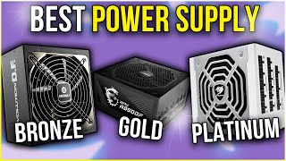 Best Power Supply in 2023 FOR All Budgets  DONT MAKE YOUR PC EXPLODE ⚠️ [upl. by Atiuqad]