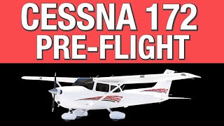 How to Perform a Cessna 172 PreFlight Inspection [upl. by Thera]