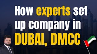 How to start a company in DMCC Dubai in 2023 Money steps timeline and documents requirements [upl. by Rubens293]