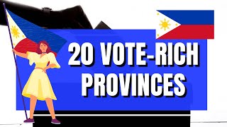 Top 20 VoteRich Provinces in the Philippines [upl. by Littell]