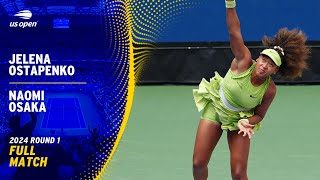 Jelena Ostapenko vs Naomi Osaka Full Match  2024 US Open Round 1 [upl. by Nyloc]