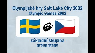 OH Salt Lake City 2002 lední hokej SWECZE základní skupina [upl. by Assirrac]