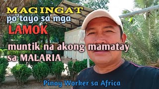 muntik na akong mamatay sa malaria [upl. by Remos414]