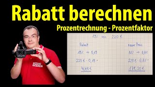 Rabatt Nachlass Preissenkung berechnen  Prozentrechnung  einfach erklärt  Lehrerschmidt [upl. by Amlez231]