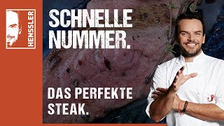 Schnelles quotDas perfekte SteakquotRezept von Steffen Henssler [upl. by Wilson]