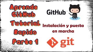 ​✅​​ GIT  GITHUB  Tutorial en Español  Parte 1  💯​ ​Inicio Rápido para Principiantes 💯​ [upl. by Grantley]