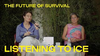 The Future Of Survival Listening To Ice [upl. by Naened]