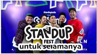 STANDUPFEST 2023 UNTUK SELAMANYA [upl. by Otrebliw]