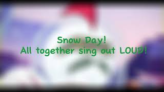 Rottmnt Snow Day lyrics [upl. by Hniv122]