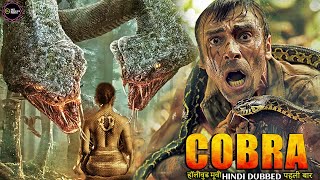 COBRA  कोबरा  Superhit Hindi Film  Hollywood Adventure Movie Hindi Dubbed  Akara Amarttayakul [upl. by Clayborn305]