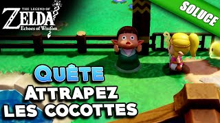 Attrapez les cocottes QuêteSolution  The Legend of Zelda Echoes of Wisdom [upl. by Nimajneb472]