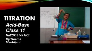 Titration  Determine the molarity of HCL by using standard slon of sodium carbonate 11thchemistry [upl. by Ecydnak]