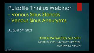 Pulsatile Tinnitus Venous Stenosis and Venous Aneurysms [upl. by Imis533]