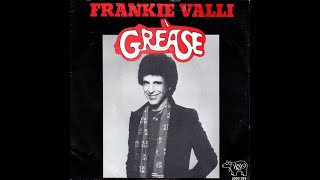 Frankie Valli  Grease 1978 Disco Purrfection Version [upl. by Burgwell]