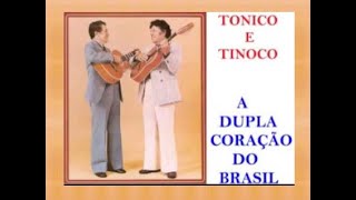 AMOR DESPREZADO com Tonico e Tinoco [upl. by Eberhart]