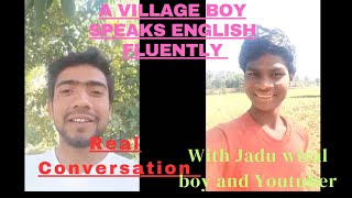 A village Boy speaks English fluently ll Real Conversation with Jadu viral boy LeagroInstitute [upl. by Nicole357]