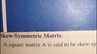 What is SkewSymmetric Matrix  Matrix Class 9  10  12  math class channel [upl. by Peddada]