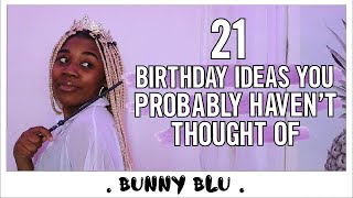 21 Birthday Ideas for my 21st Birthday ScorpioGang [upl. by Jacintha]