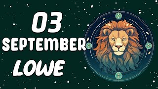 🔥SIEH WAS GERADE PASSIERT😍 LÖWE ♌ HEUTE 3 september 2024 [upl. by Pride]