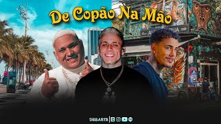 MC Kevin o Chris X MC Livinho X MC Pedrinho  De Copão Na Mão DBBARTS Remix [upl. by Ynatsed]