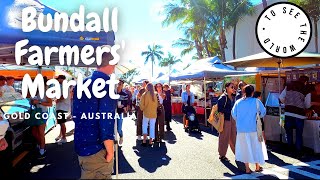 Bundall Farmers Market  Gold Coast Queensland Australia  Virtual Tour [upl. by Vidovik]