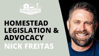 What You Need to Know about Homestead Legislation amp Advocacy  Nick Freitas [upl. by Genevieve]