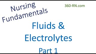 Fluids and Electrolytes Part 1 Fundamentals of Nursing Giddens Ch8 Davis Ch38 [upl. by Noryahs]