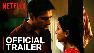 Is Love Enough Sir  Official Trailer  Tillotama Shome amp Vivek Gomber  Netflix India [upl. by Kenaz]