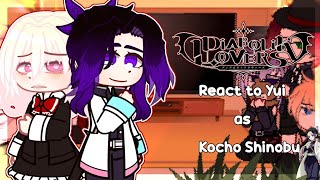 •Diabolik lovers react to Yui as Kocho Shinobu•EspañolEnglish [upl. by Eiramlehcar]