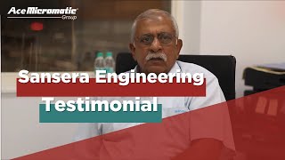 Customer Testimonial  Sansera Engineering Ltd [upl. by Orlene]