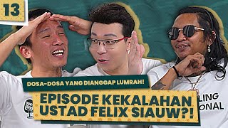 DOWNLOAD 13  PERTANYAAN MAUT YOUNGLEX BUAT UST FELIX SIAUW TERDIAM DI EPISODE INI [upl. by Norihs]