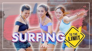 We Try Surfing For the First Time [upl. by Chandos]